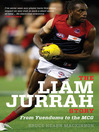 The Liam Jurrah Story From Yuendumu to the MCG by Bruce Hearn Mackinnon eBook